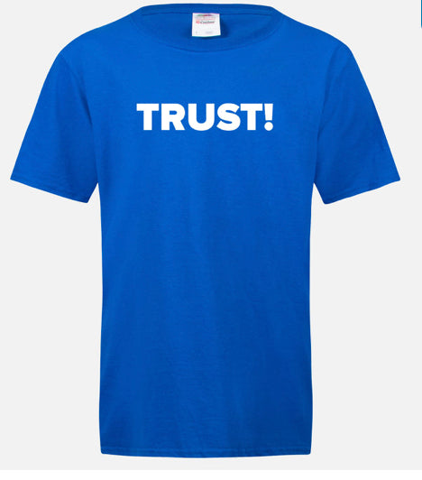 Trust T-shirt