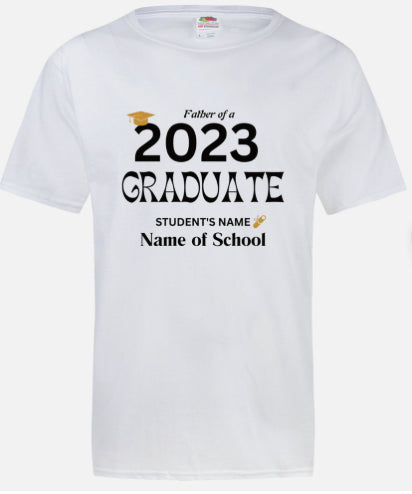 Father of a Graduate T-shirt